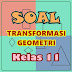 Soal Transformasi Geometri Kelas 11