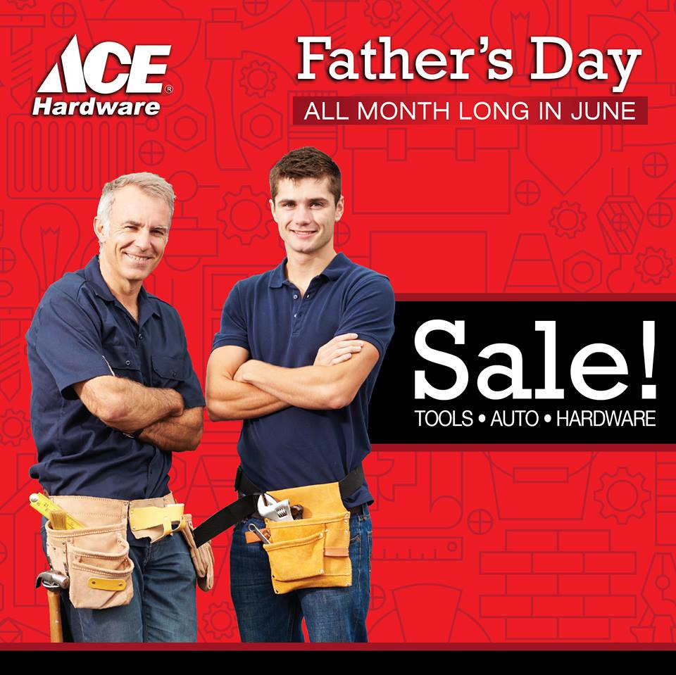 ACE Hardware Father's Day Promo Unlimited Promos