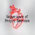 What is the Importance of Proper Nutrition?