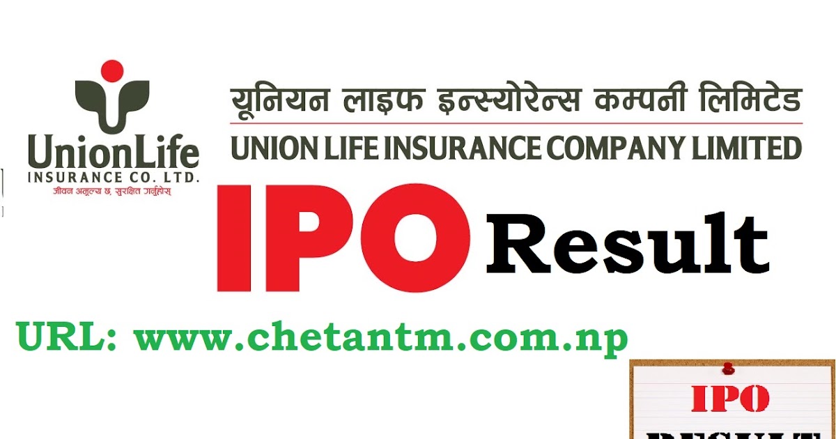 Check Union Life Insurance IPO Result