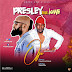 F! MUSIC: Presley Ft. Igwe – OJO @PresleyOP @Naijamusicspot