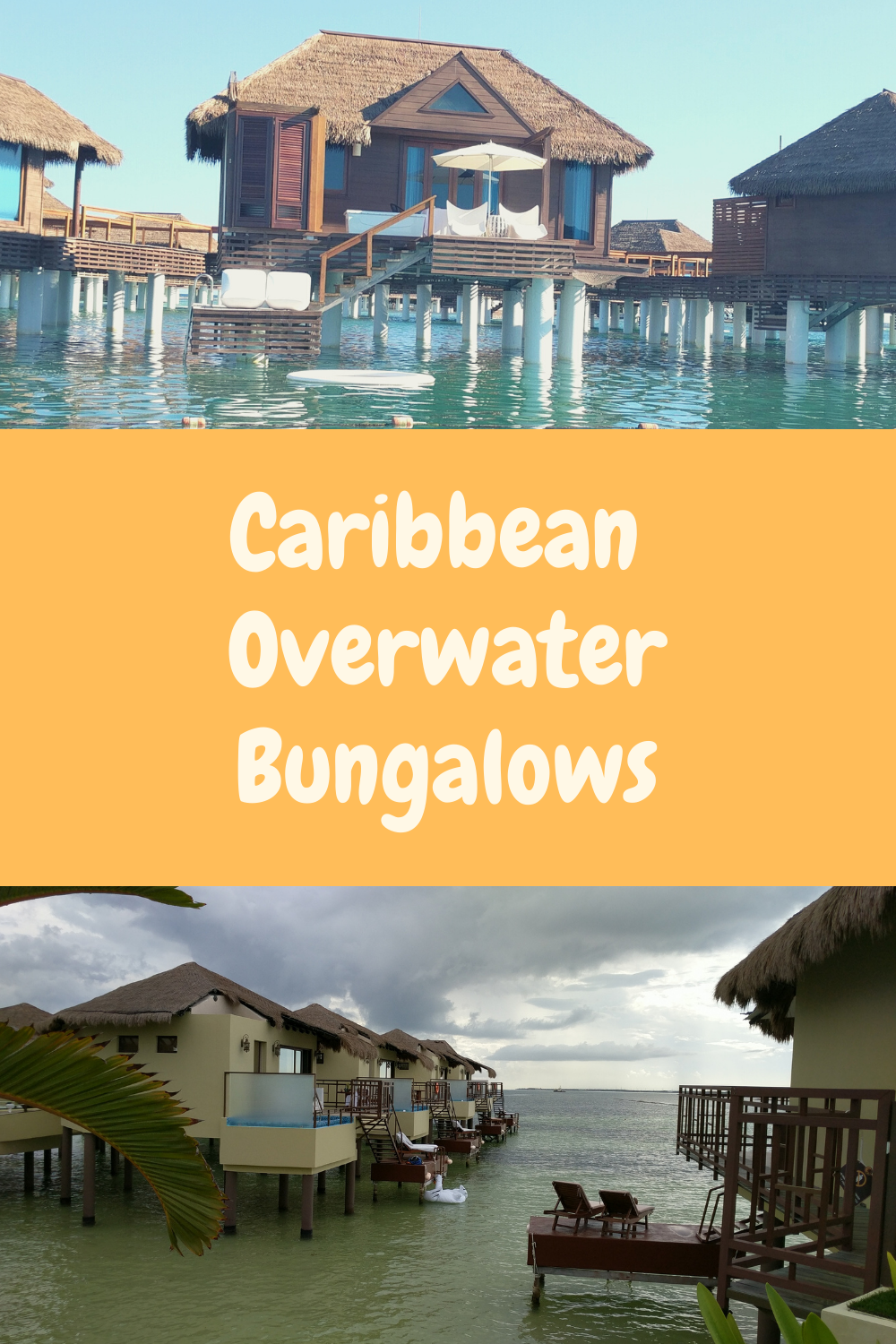 Trips with Angie Blog : Honeymoon Idea: Caribbean Overwater Bungalow