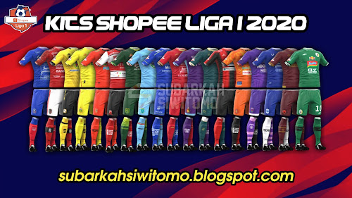 Kits Fts Dls Kits Shopee Liga 1 2020 2021 Kits Fts Dls