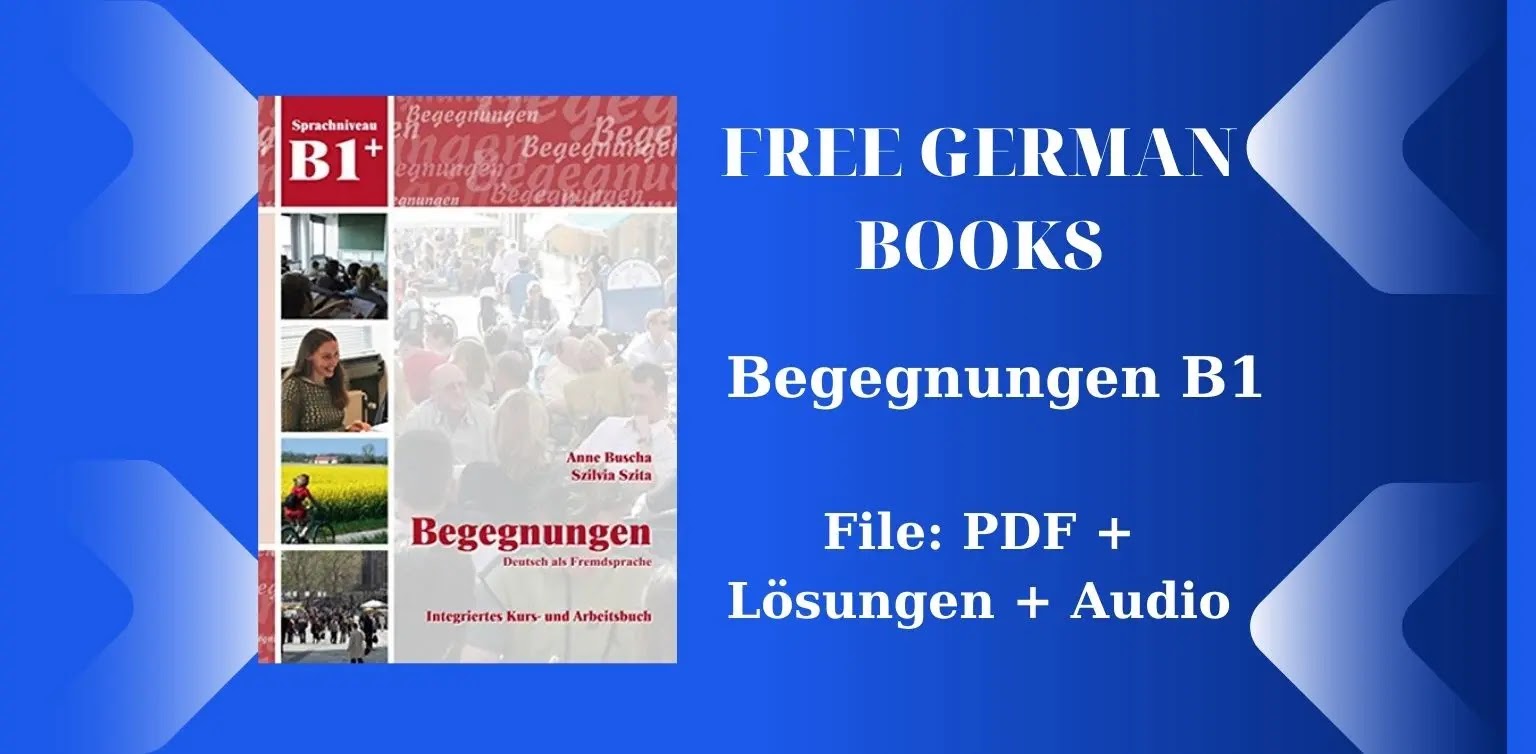 Begegnungen B1 Lösungen Pdf Free German Books: Begegnungen B1 (PDF + Lösungen + Audio)