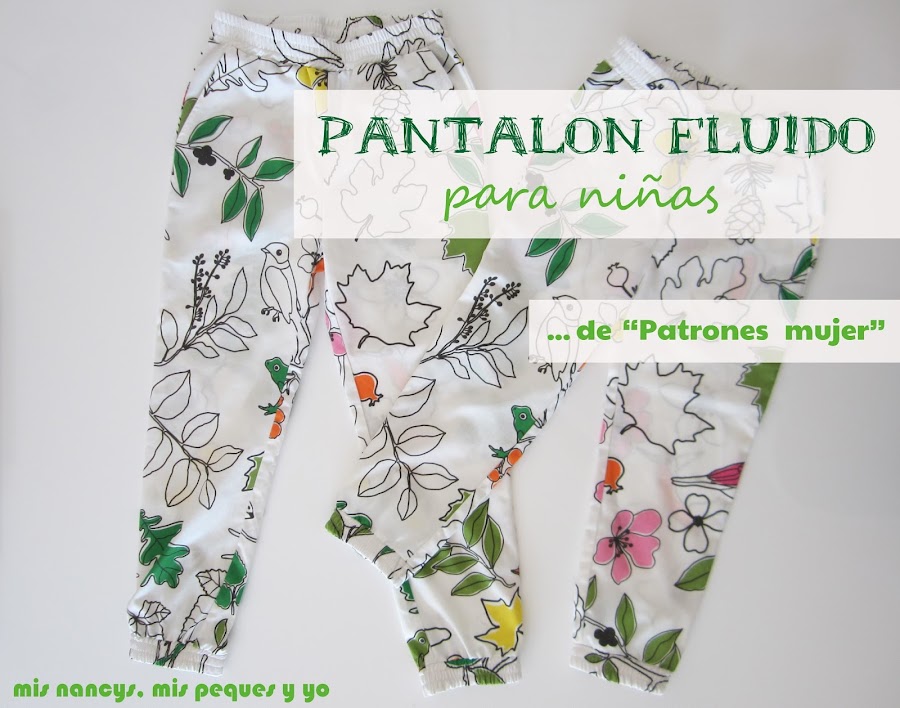 mis nancys, mis peques y yo, pantalón fluido para niñas 