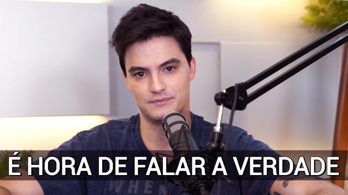 Felipe Neto diz que é hora de falar a verdade