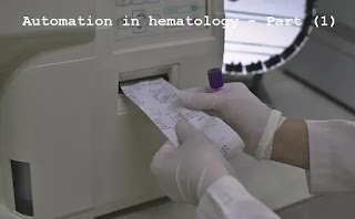 Automation in hematology - Part (1)