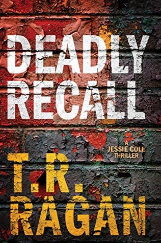 Review: Deadly Recall by T.R. Ragan (audio)