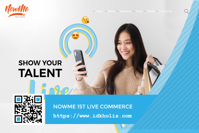 NOWME Live Commerce Pertama dan Terbaik di Asia Tenggara NOWME Live Commerce Pertama dan Terbaik di Asia Tenggara