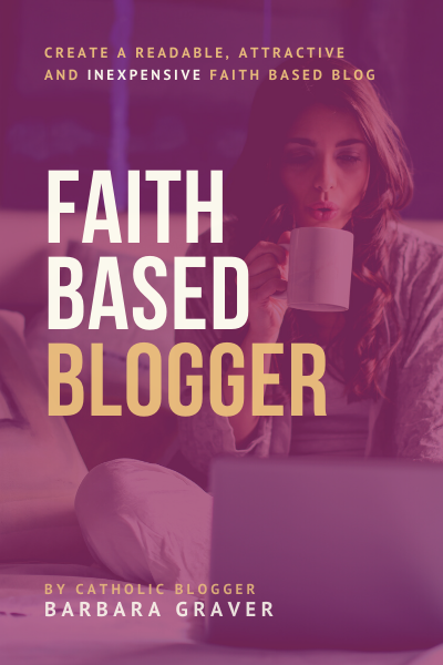 Faith Based Blogging by Barbara Graver Book Cover
