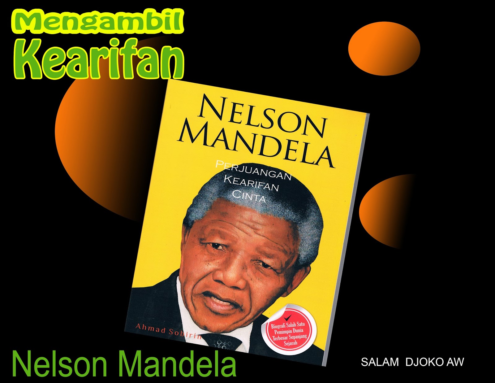 BANDAR KATA BIJAK KATA BIJAK NELSON MANDELA