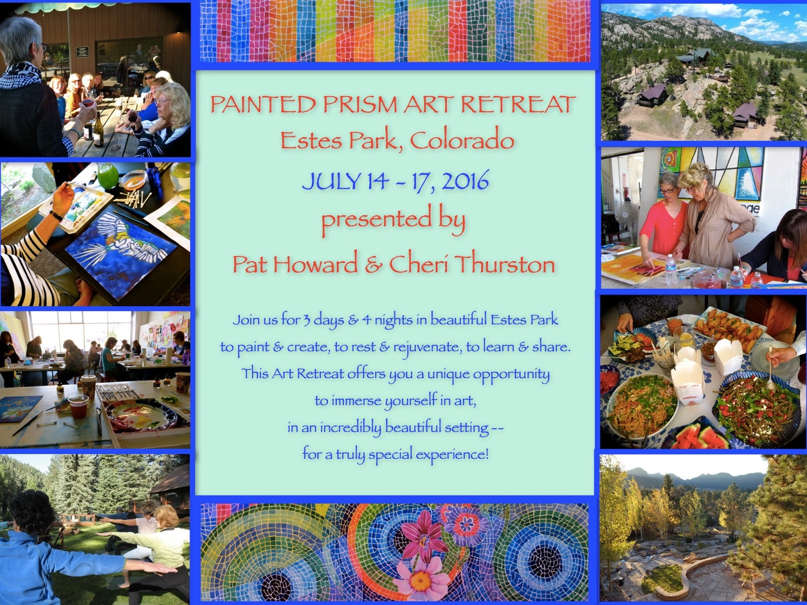 The Painted Prism ART RETREAT in Estes Park, CO