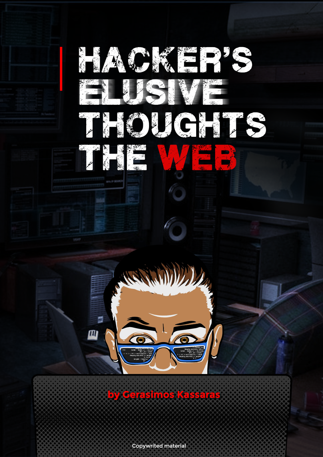 Hacker’s Elusive Thoughts