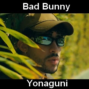 Bad Bunny – Yonaguni