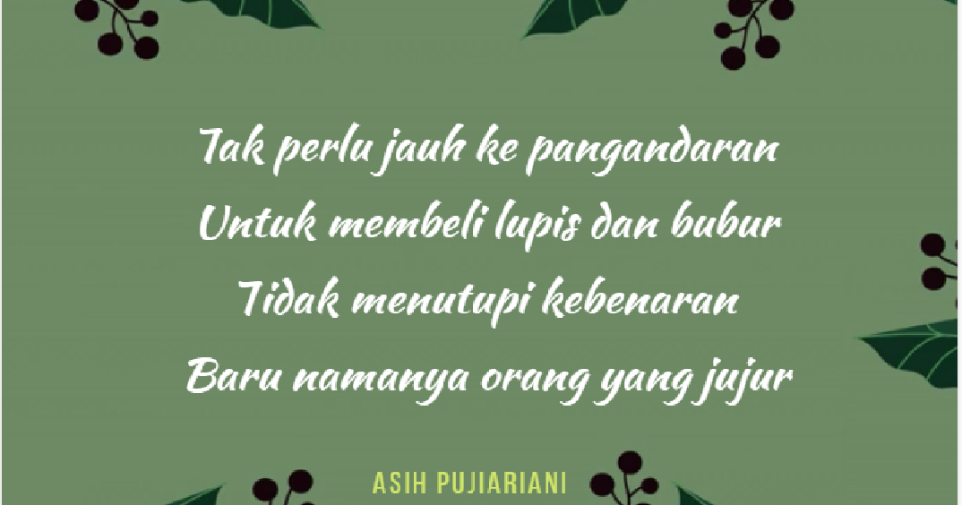 Contoh Pantun Nasihat tentang Budi Pekerti