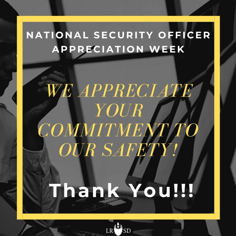 National Security Officer Appreciation Week 2025 LRSD NOW