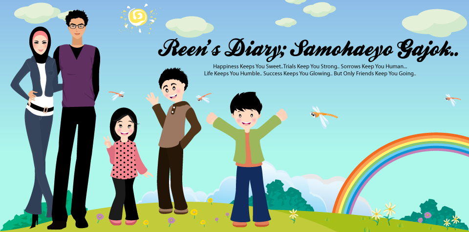 Reen's Diary; Samohaeyo Gajok.