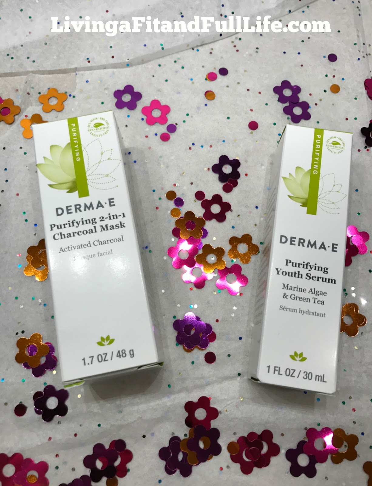 Living a Fit and Full Life Get Radiant Skin with DERMA E's Purifying 2
