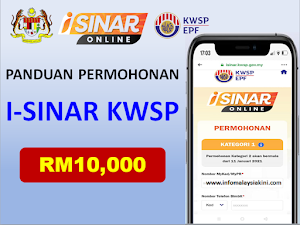 [RASMI] Panduan dan Cara Permohonan KWSP i-Sinar RM10,000.00 