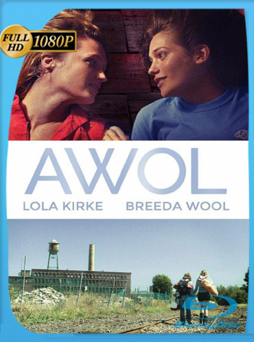 AWOL (2016) HD 1080p Latino Dual [GoogleDrive] TeslavoHD