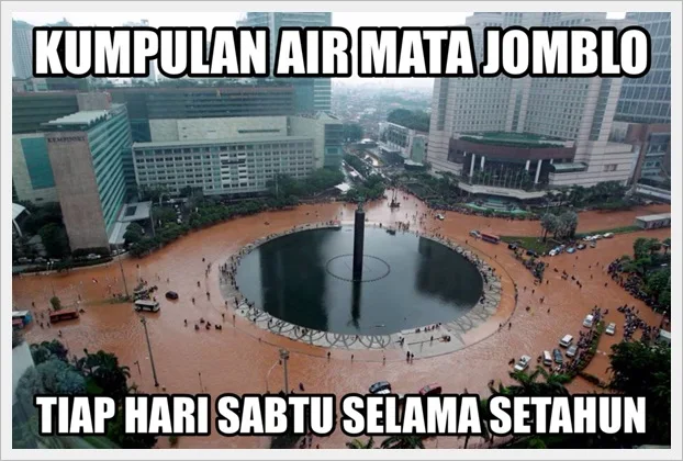 gambar kumpulan air mata jomblo sebabkan jakarta banjir hari sabtu terbaru