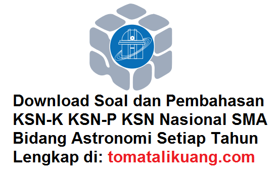 Soal & Pembahasan KSN / OSN Astronomi SMA 2020 PDF (KSN-K KSN-P KSN