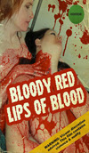 Bloody Red Lips of Blood from SOV Horror