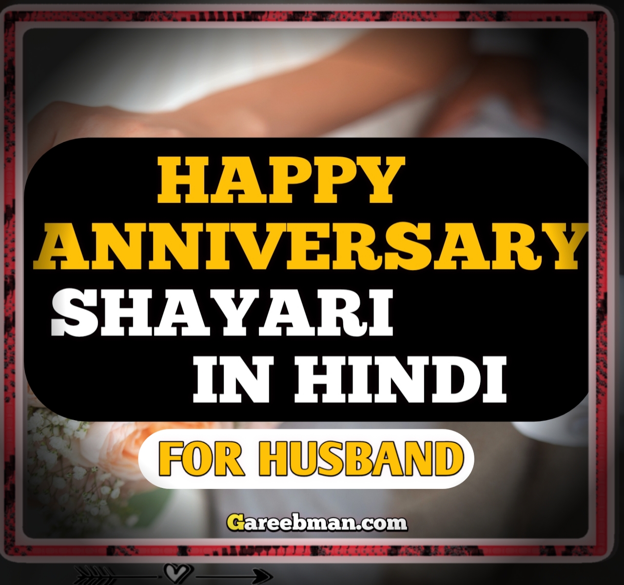 #anniversary shayari for husband pati Anniversary shayari for husband