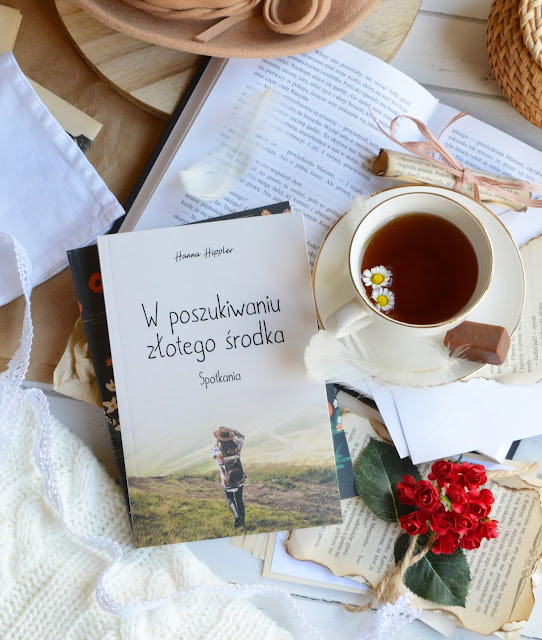 #188 "W poszukiwaniu złotego środka. Spotkania" - Hanna Hippler
