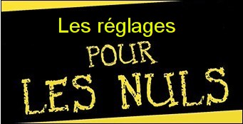 Réglages Bullet pour les nuls.