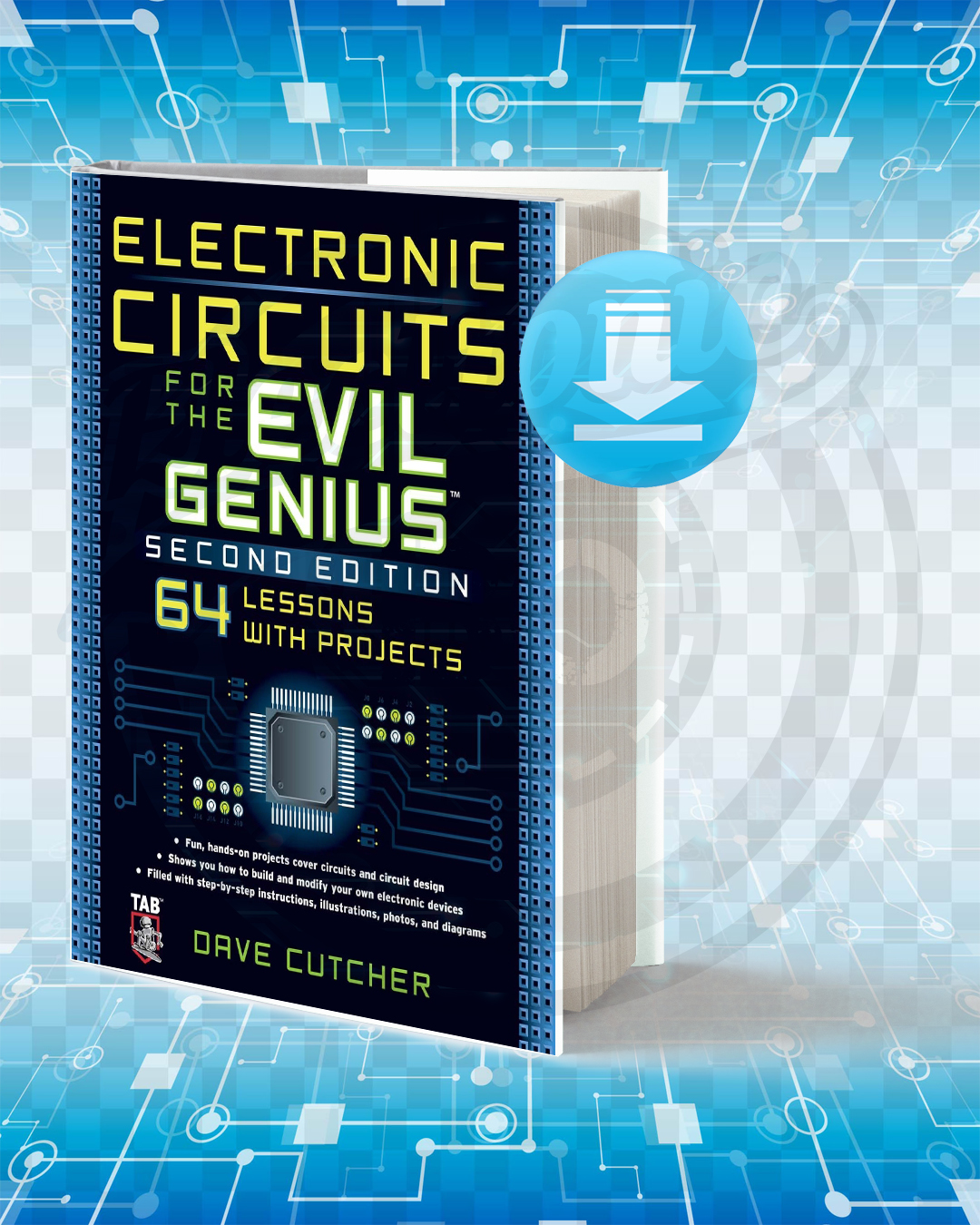 Download Electronic Circuits For The Evil Genius pdf.