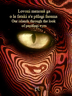 Lovoni menonā ga o le fataki a'e pālagi farema - Our islands through the look of papālagi eyes Cover