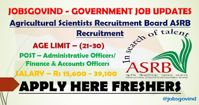 ASRB Recruitment 2021