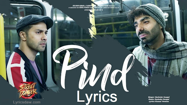https://lyricsdaw.com/2020/02/street-dancer-3d-pind-lyrics.html