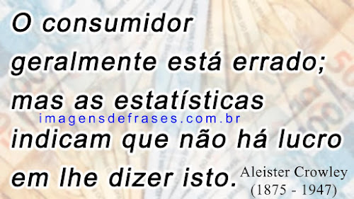 Frases sobre Consumo e Consumismo - Frases e Imagens