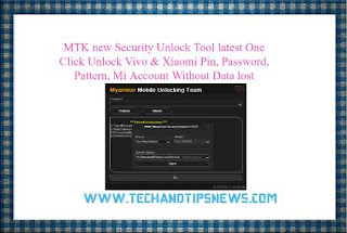 MTK Security Unlock Tool latest setup One Click Unlock Vivo & Xiaomi Pin, Password, Pattern , Mi Account Without Data lost MTK Security Unlock Tool latest setup One Click Unlock Vivo & Xiaomi Pin, Password, Pattern , Mi Account Without Data lost