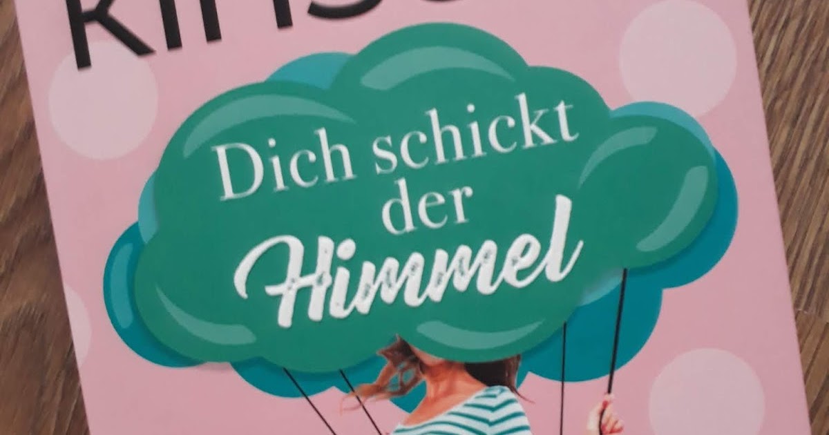 buchleben Ein kleiner Gefallen in "Dich schickt der Himmel" von Sophie Kinsella