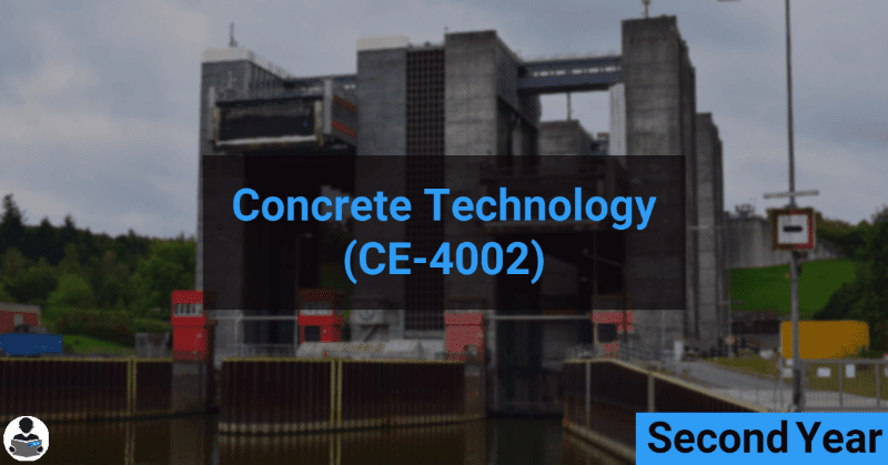 Concrete Technology (CE-4002) RGPV notes CBGS Bachelor of engineering