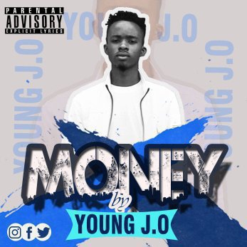 Music: Young J.O - Money