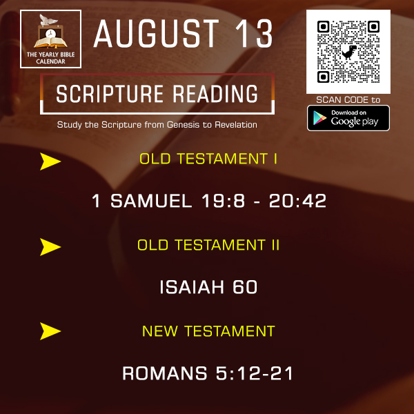 AUGUST 13, TODAY BIBLE READING