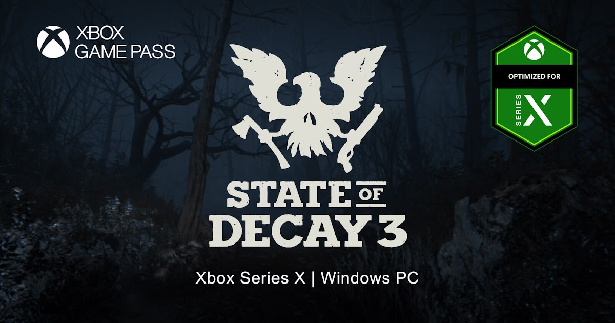 download state of decay 3 news download state of decay 3 news