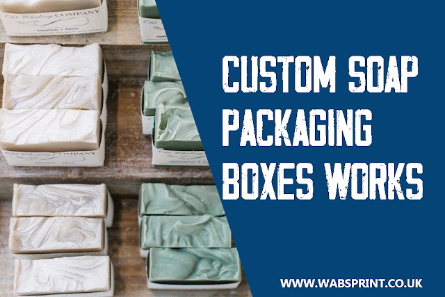 Custom Sized Soap Packaging Boxes can be Fancy as much you can customize
