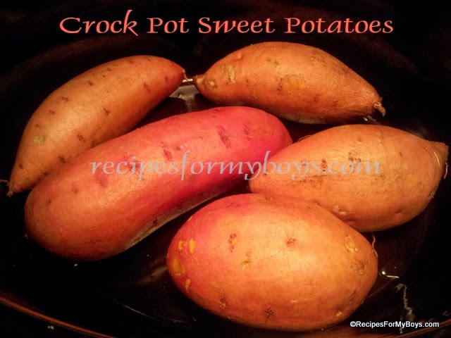 Recipes For My Boys: Crock Pot Sweet Potatoes