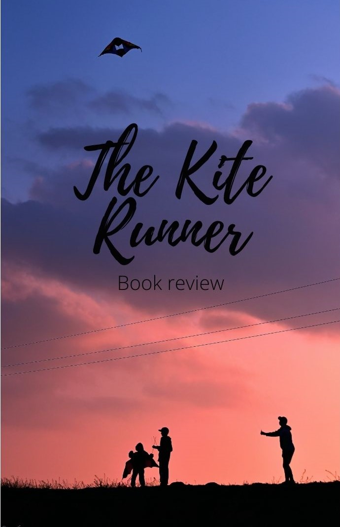 The Kite Runner by Khaled HosseiniReview