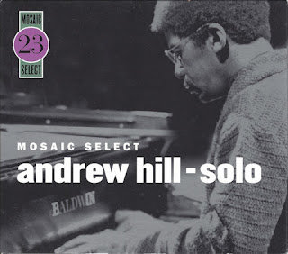 Andrew Hill, Solo, Mosaic