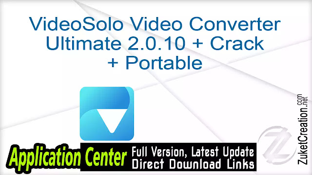 Download Download Videosolo Video Converter Ultimate 2020 Gif