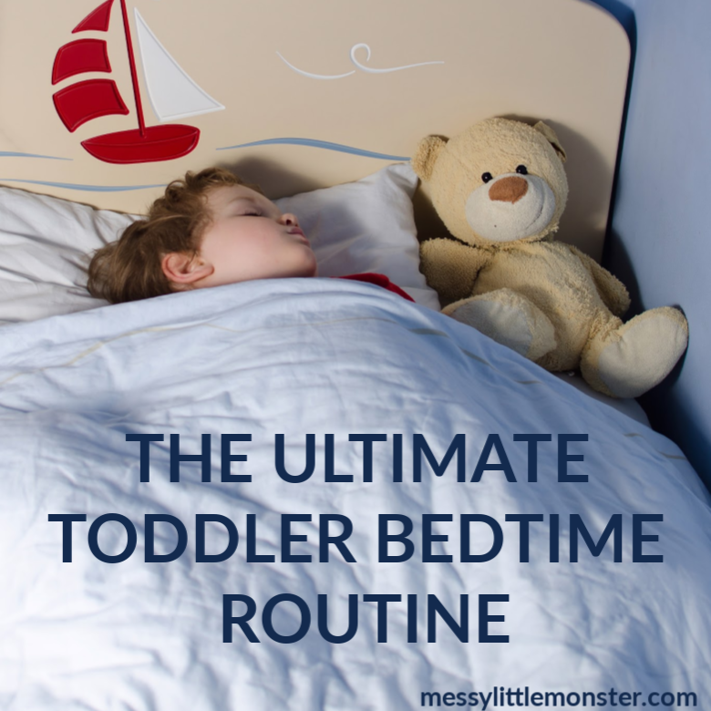 The Ultimate Toddler Bedtime Routine Messy Little Monster