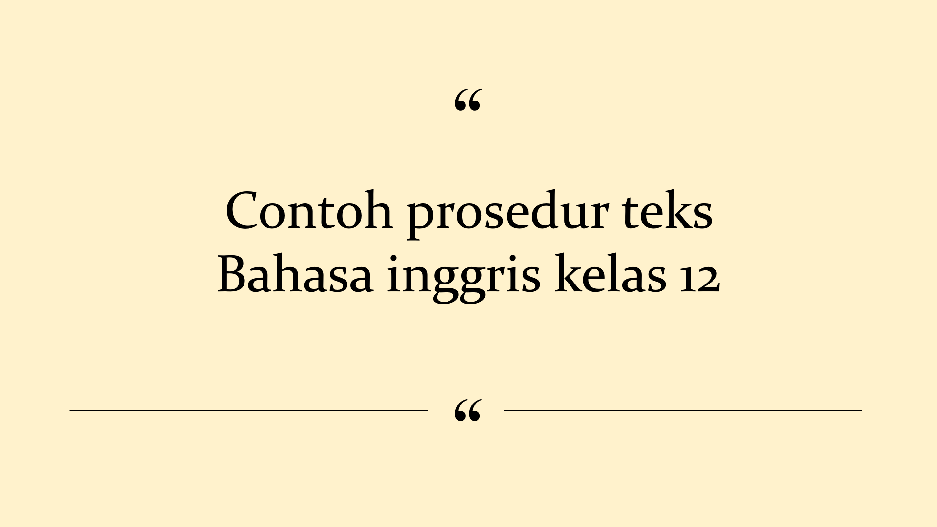 contoh prosedur teks resep masakan ketoprak bahasa