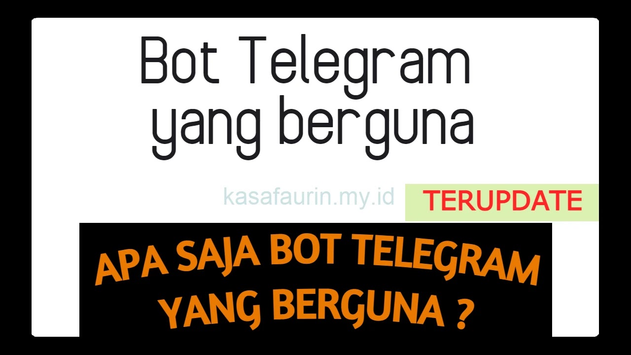 Kumpulan Bot Telegram yang berguna