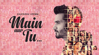 Main Aur Tu Lyrics in Hindi